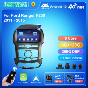 JUSTNAVI Android 10 Car Radio For Ford Ranger F250 2011 - 2015 Multimedia Player Stereo GPS Navigation Autoradio No 2 din DVD